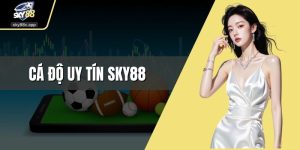 Cá độ uy tín Sky88